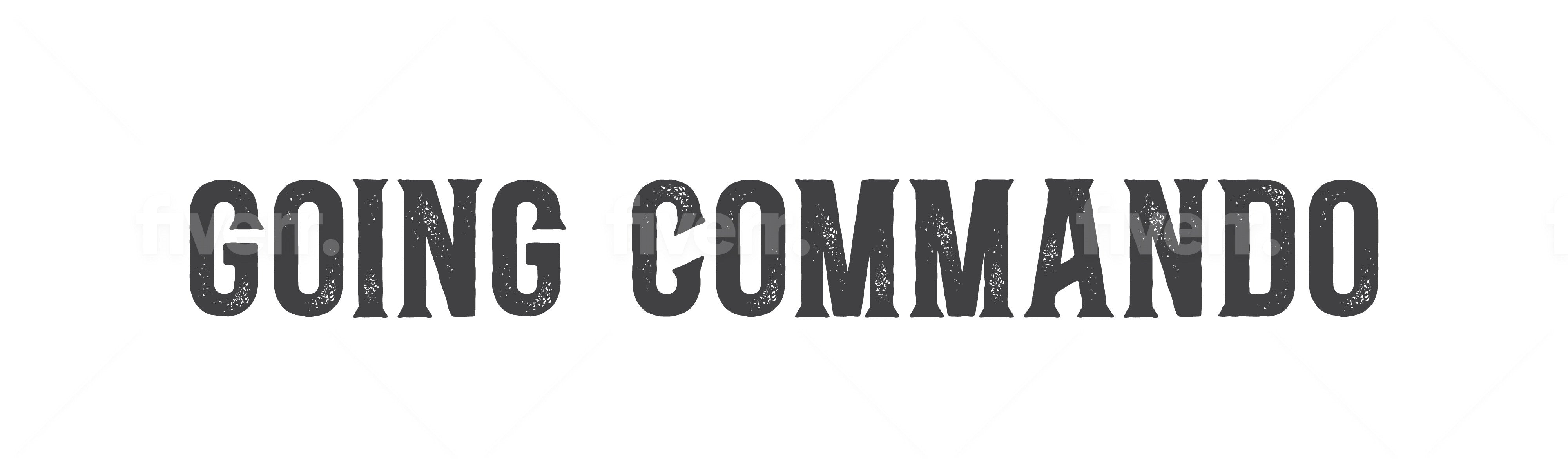 Going Commando